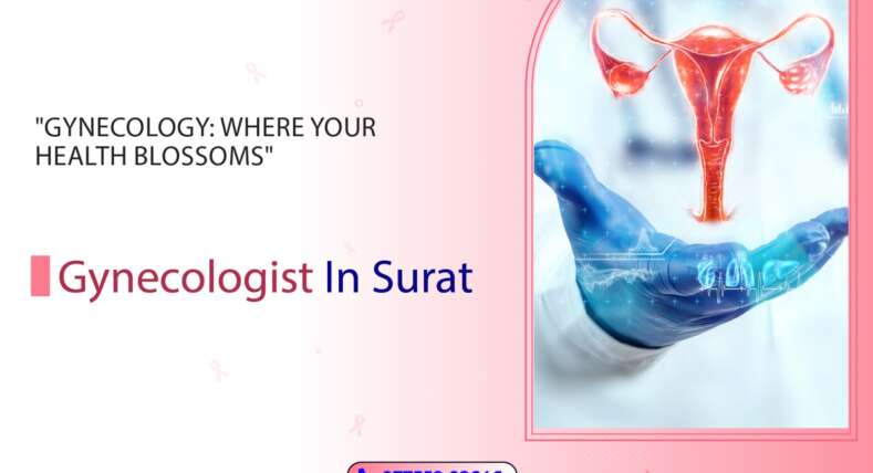 best gynecologist in surat, Women's health Reproductive health Obstetrics Pap smear Fertility Menstrual health Contraception Pregnancy care STI testing Hormonal therapy Menopause Pelvic exams Ultrasound Gynecological surgery Health screenings Family planning Endometriosis Ovarian health Breast health Wellness exams