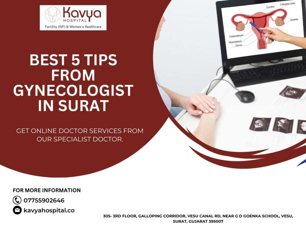 Best 5 Tips From Gynecologist In Surat  (2023)